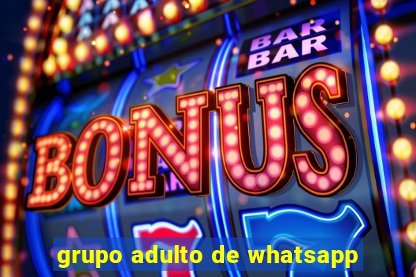 grupo adulto de whatsapp